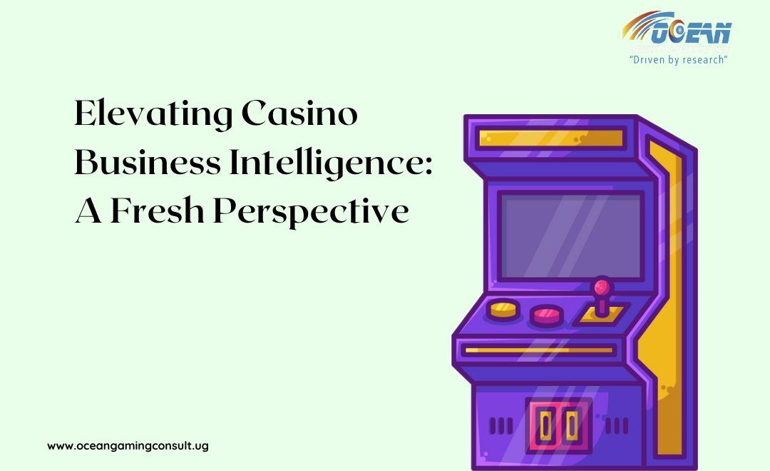 Boost Your Online Casino Business with Elevated Business Intelligence
