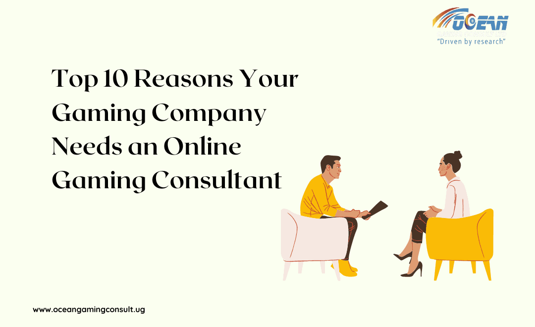 Top 10 Reasons Your Gaming Company Needs an Online Gaming Consultant